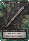 Cold Iron Rod